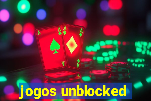 jogos unblocked